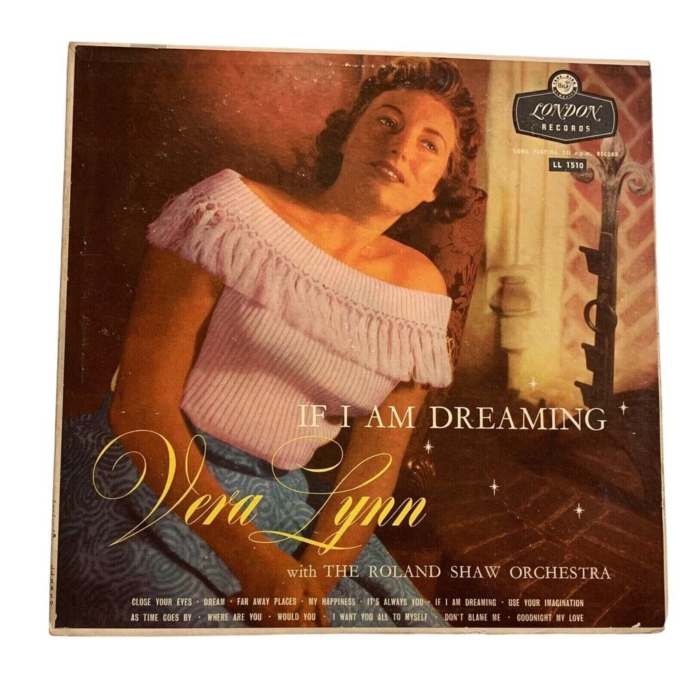 VERA LYNN - If I Am Dreaming - LONDON LL 1510 Mono Vinyl LP